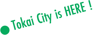 Tokai City is HERE !